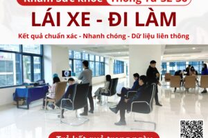 Khám Sức Khỏe Lái xe – Xin Việc – Theo Thông Tư 32 Và Thông Tư 36 Của Bộ Giao Thông Vận Tải Kết quả chuẩn xác – Nhanh chóng – Dữ liệu liên thông