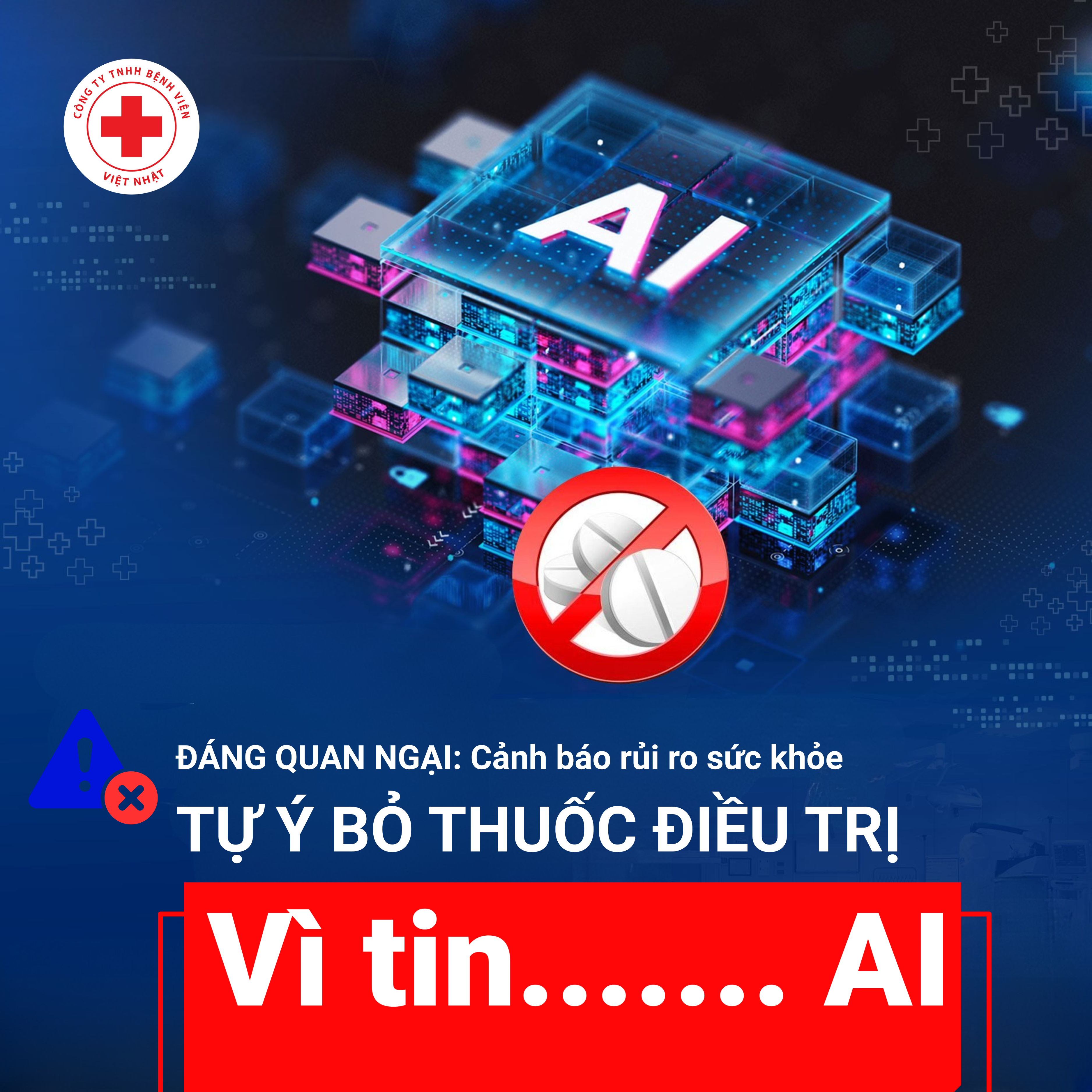 CẢNH BÁO RỦI RO SỨC KHỎE VÌ TỰ Ý BỎ THUỐC ĐIỀU TRỊ VÌ TIN AI
