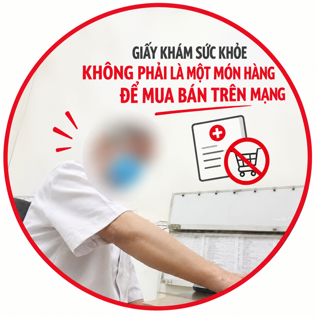 GIẤY KHÁM SỨC KHỎE KHÔNG PHẢI LÀ MỘT MÓN HÀNG ĐỂ MUA BÁN TRÊN MẠNG